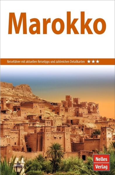 Produktbild: Nelles Guide Reisef&uuml;hrer Marokko