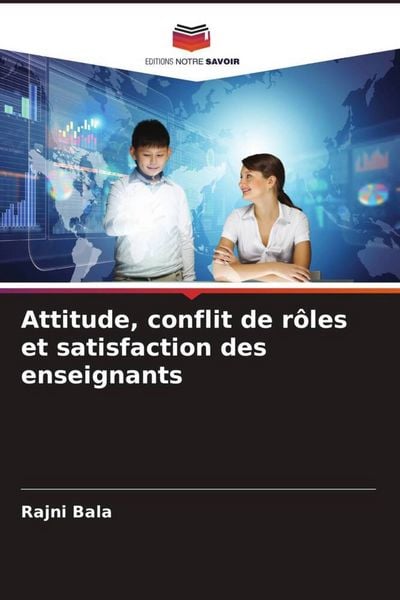 Produktbild: Attitude, conflit de r&ocirc;les et satisfaction des enseignants