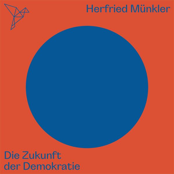 Produktbild: Die Zukunft der Demokratie - Auf dem Punkt