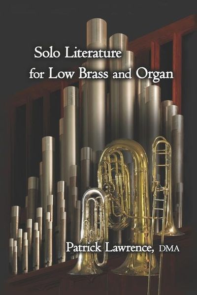 Produktbild: Solo Literature for Low Brass and Organ