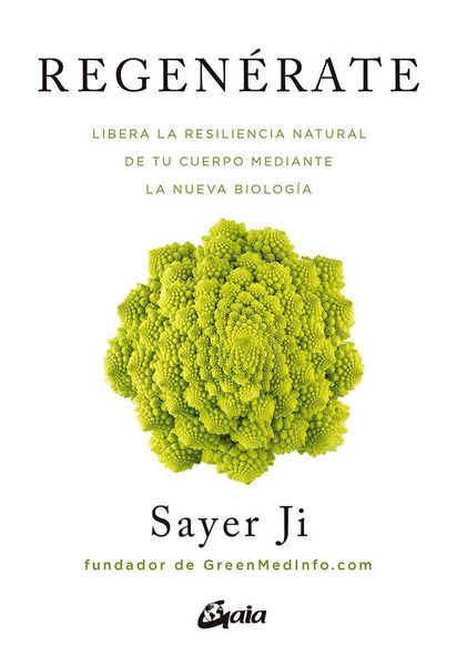 Produktbild: Regen&eacute;rate : libera la resiliencia natural de tu cuerpo mediante la nueva biolog&iacute;a