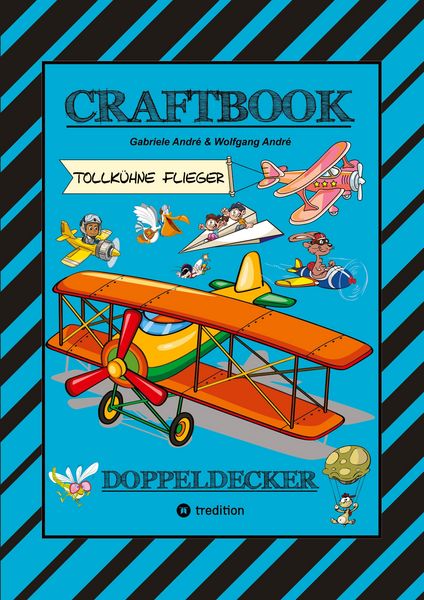 Produktbild: Craftbook - Super Ausmalmotive - Fl&uuml;gzeuge - Piloten - Lustige V&ouml;gel - Knifflige R&auml;tsel - Spannende Aufgaben - Wissenswertes - Luftraum