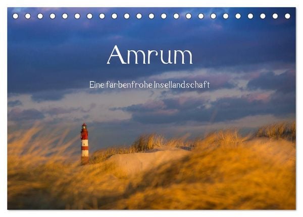 Produktbild: Amrum - Eine farbenfrohe Insellandschaft (Tischkalender 2026 DIN A5 quer), CALVENDO Monatskalender