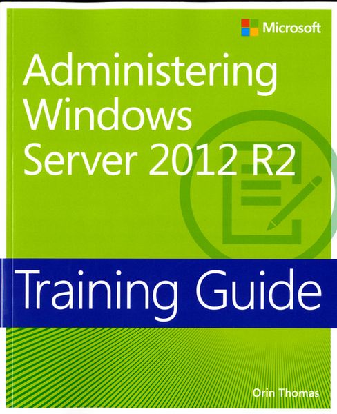 Produktbild: Training Guide Administering Windows Server 2012 R2 (McSa)