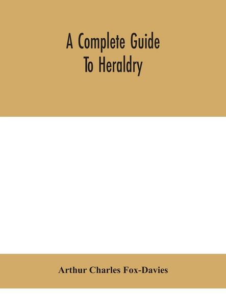 Produktbild: A Complete Guide To Heraldry