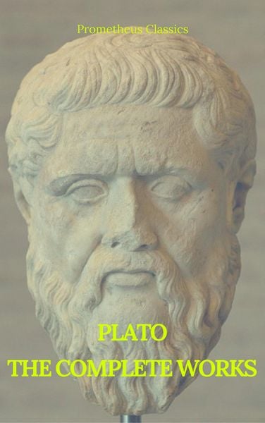 Produktbild: Plato: The Complete Works (Best Navigation, Active TOC) (Prometheus Classics)