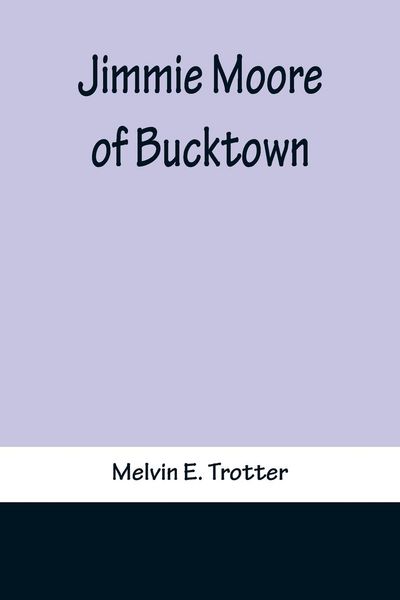 Produktbild: Jimmie Moore of Bucktown