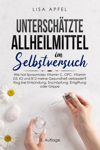 Produktbild: Untersch&auml;tzte Allheilmittel im Selbstversuch