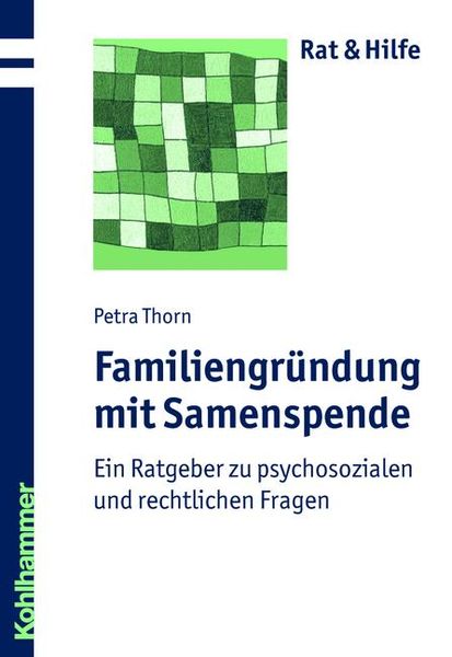 Familiengründung mit Samenspende