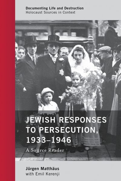 Produktbild: Jewish Responses to Persecution, 1933-1946