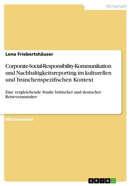 Produktbild: Corporate-Social-Responsibility-Kommunikation und Nachhaltigkeitsreporting im kulturellen und branchenspezifischen Kontext