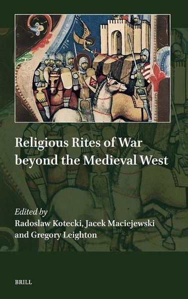 Produktbild: Religious Rites of War Beyond the Medieval West