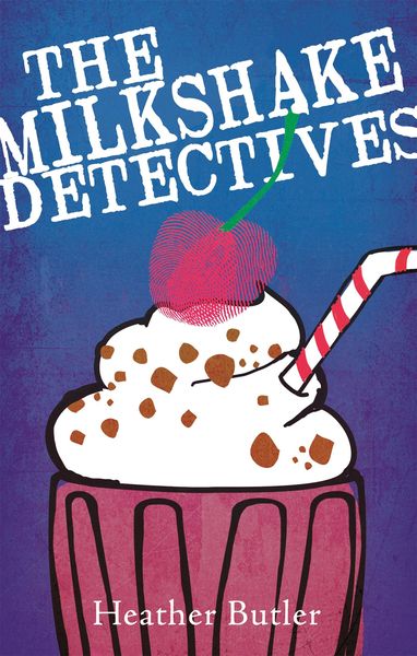 Produktbild: Butler, H: Milkshake Detectives