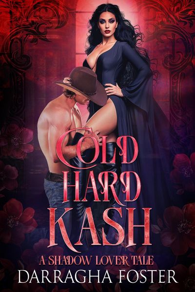 Produktbild: Cold Hard Kash (A Shadow Lover Tale)