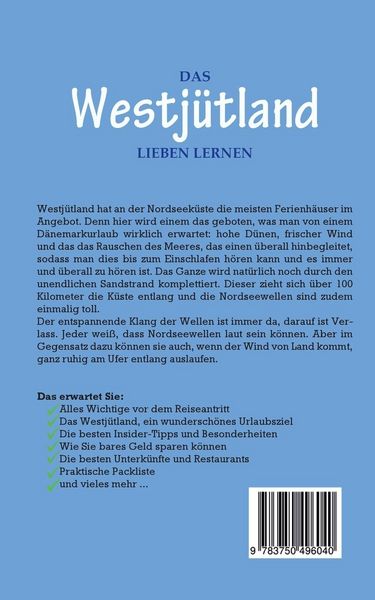 Produktbild: Das Westj&uuml;tland lieben lernen: Der perfekte Reisef&uuml;hrer f&uuml;r einen unvergesslichen Aufenthalt an der d&auml;nischen K&uuml;ste inkl. Insider-Tipps und Packliste