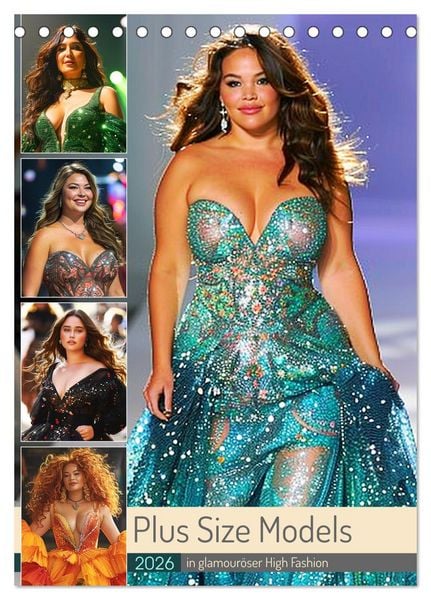 Produktbild: Plus Size Models in glamour&ouml;ser High Fashion (Tischkalender 2026 DIN A5 hoch), CALVENDO Monatskalender