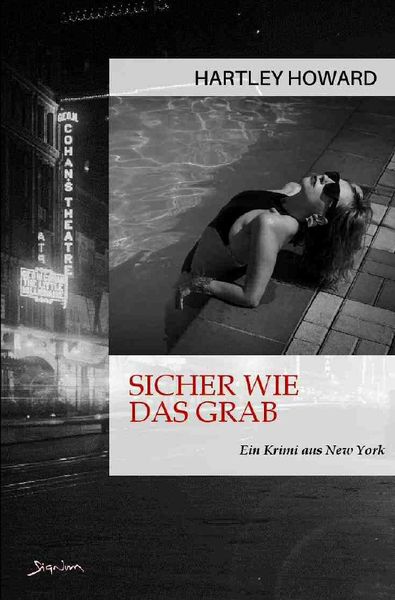 Sicher wie das Grab, Taschenbuch von Hartley Howard, Epubli, 9783756528219