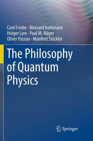 Produktbild: The Philosophy of Quantum Physics