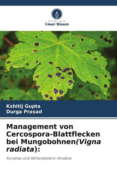 Produktbild: Management von Cercospora-Blattflecken bei Mungobohnen(Vigna radiata):