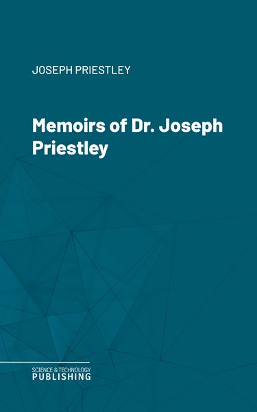 Produktbild: Memoirs of Dr. Joseph Priestley