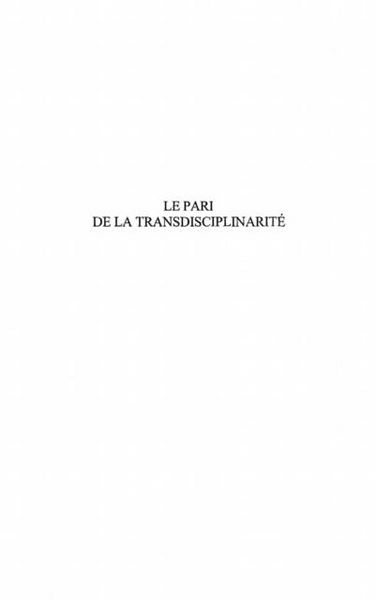 Produktbild: Le Pari De La Transdisciplinarite