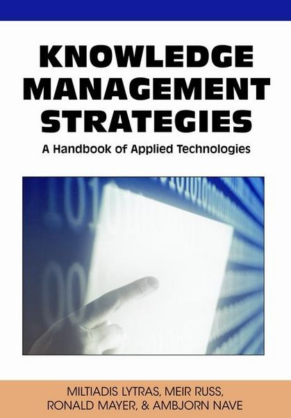 Produktbild: Knowledge Management Strategies: A Handbook of Applied Technologies