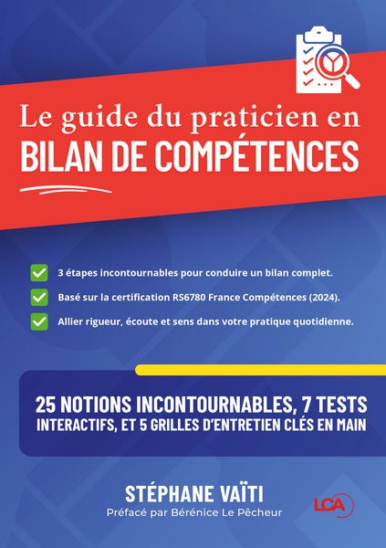 Le guide du praticien en bilan de compétences, Taschenbuch von Stéphane Vaïti, BoD – Books on Demand – Frankreich, 9782322569380