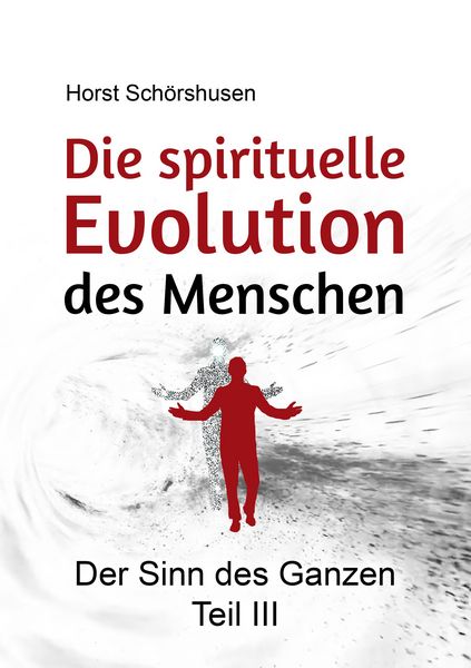 Produktbild: Die spirituelle Evolution des Menschen