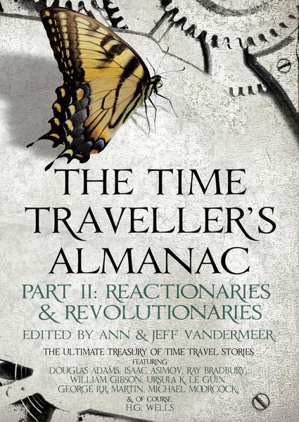 Produktbild: The Time Traveller's Almanac Part II - Reactionaries