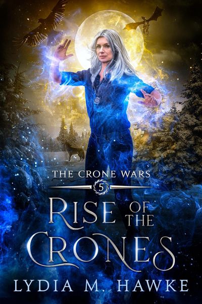 Produktbild: Rise of the Crones (The Crone Wars, #5)