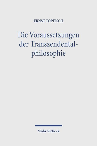 Produktbild: Die Voraussetzungen der Transzendentalphilosophie