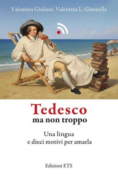 Produktbild: Tedesco ma non troppo. Una lingua e dieci motivi per amarla