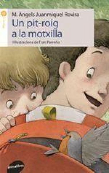 Produktbild: Un pit-roig a la motxilla
