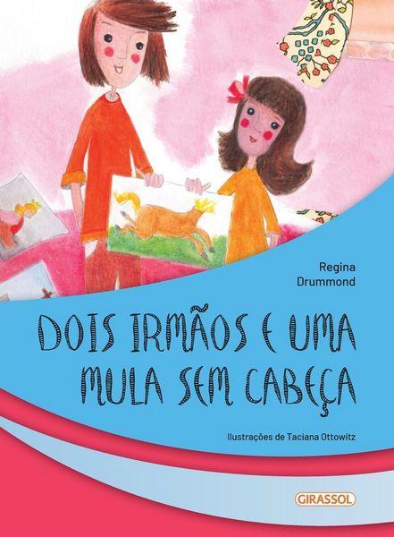 Produktbild: Dois irm&atilde;os e uma mula sem cabe&ccedil;a