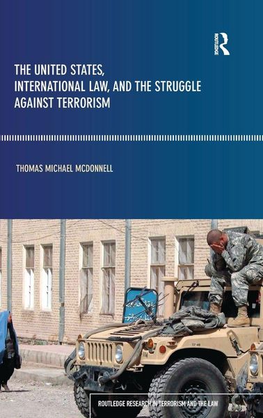 Produktbild: The United States, International Law and the Struggle against Terrorism