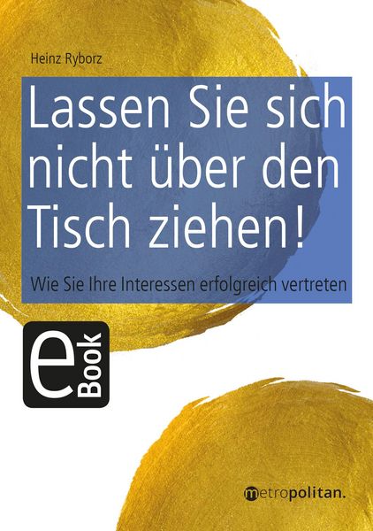Produktbild: Lassen Sie sich nicht &uuml;ber den Tisch ziehen!