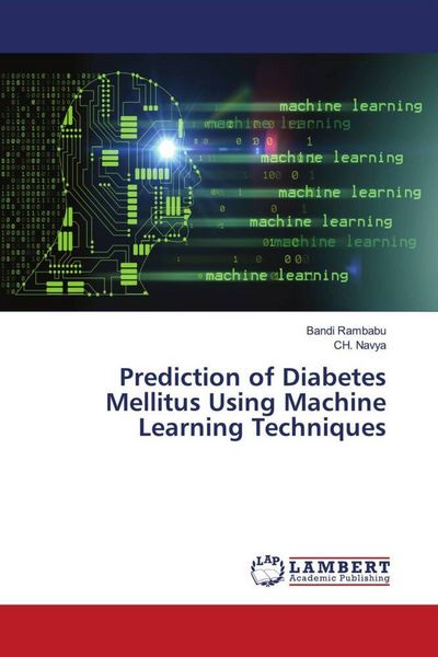 Produktbild: Prediction of Diabetes Mellitus Using Machine Learning Techniques