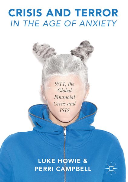 Produktbild: Crisis and Terror in the Age of Anxiety
