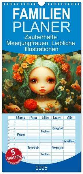 Produktbild: Familienplaner 2026 - Zauberhafte Meerjungfrauen. Liebliche Illustrationen mit 5 Spalten (Wandkalender, 21 x 45 cm) CALVENDO