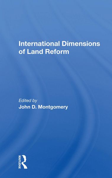 Produktbild: Montgomery, J: International Dimensions Of Land Reform