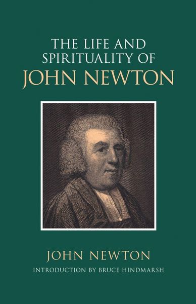Produktbild: The Life and Spirituality of John Newton