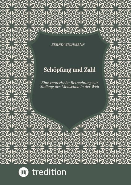 Produktbild: Sch&ouml;pfung und Zahl, Theodizee, Harmonik, Kabbala, Esoterik, Mysterium der Zahl,