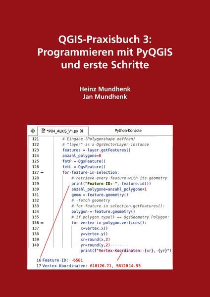 Produktbild: QGIS-Praxisbuch 3: Programmieren mit PyQGIS und erste Schritte