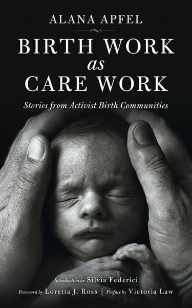 Produktbild: Birth Work as Care Work