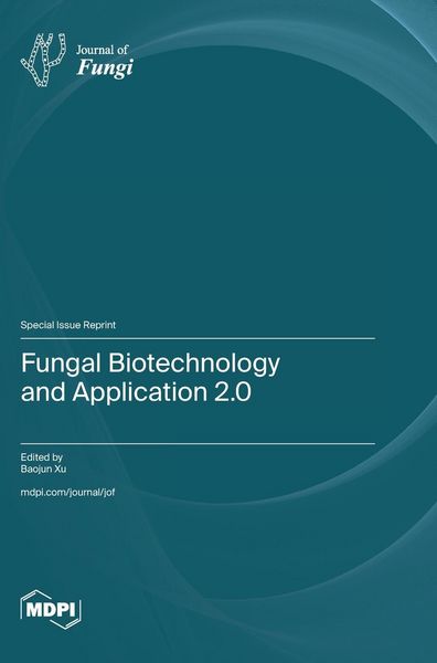 Produktbild: Fungal Biotechnology and Application 2.0