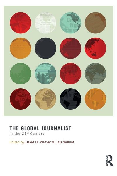 Produktbild: The Global Journalist in the 21st Century