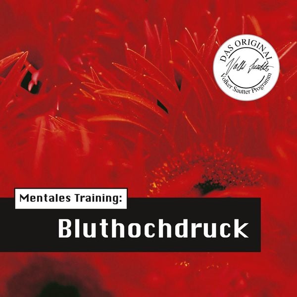 Produktbild: Die H&ouml;rapotheke &ndash; Mentales Training: Bluthochdruck