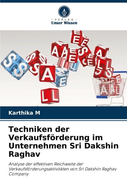 Produktbild: Techniken der Verkaufsf&ouml;rderung im Unternehmen Sri Dakshin Raghav