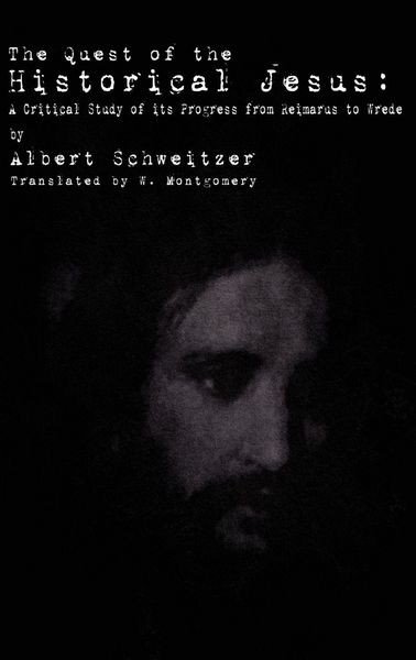 Produktbild: The Quest of the Historical Jesus