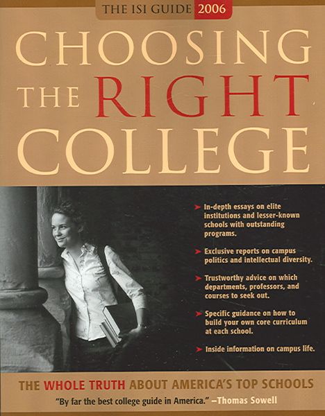 Produktbild: Choosing the Right College: The Whole Truth about America's Top Schools